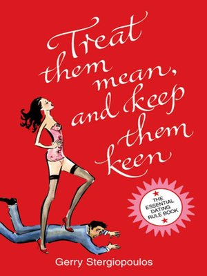 cover image of Treat them Mean and Keep them Keen